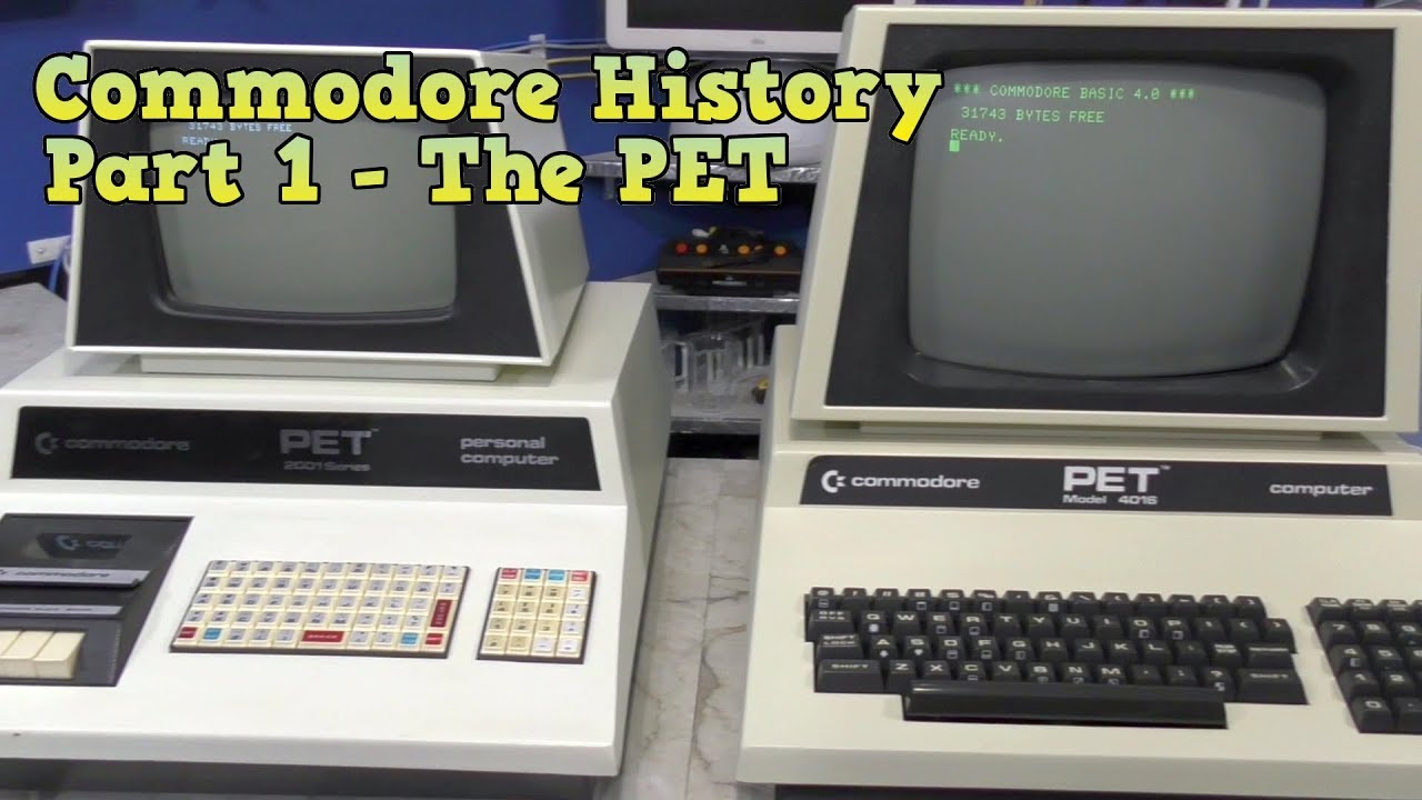 Commodore History Part 1: The Commodore PET